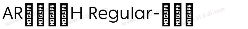 AR行楷書体H Regular字体转换